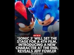 Jeff Fowler Says A NEW Character Will Debut At The End Of Sonic 3, & Why I Believe It Will Be Blaze.