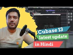 Whats new in Cubase 13.0.50 update | Himanshu Katara