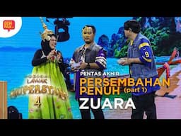 [PERSEMBAHAN PENUH] ZUARA - PENTAS AKHIR (PUSINGAN 1)  | MUZIKAL LAWAK SUPERSTAR 4