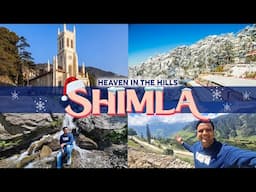 Top places to visit in Shimla | Tourist places of Shimla with timings, tickets & full travel guide