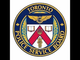 Toronto Police Service Board Meeting  | Live Stream | Tuesday, November 12th, 2024