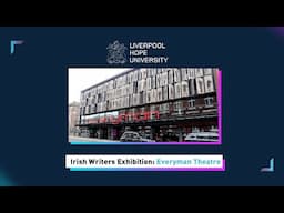 Irish Writers Exhibition at The Everyman Theatre