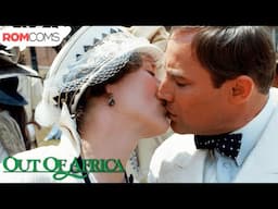 An Instant Marriage | Out Of Africa (1985) | Romcoms