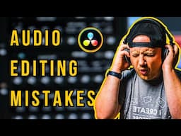 6 Davinci Resolve Audio Editing Mistakes You NEED to Avoid