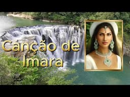 Canção de Imara, Bezerra de Menezes