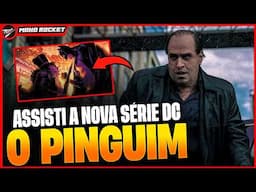 Pinguim: A Nova Série da DC Vale a Pena? Análise Completa!