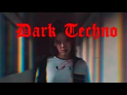 Dark Techno Mix 2023 - Vol2