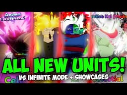 All New DBZ Units Vs Infinite Mode & Showcases in Anime Last Stand!