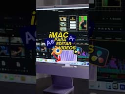 ¿Sirve un iMac M4 para editar videos?