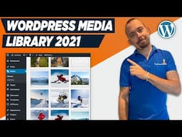 How To Use WordPress Media Library 2021 - WordPress For Beginners Tutorial