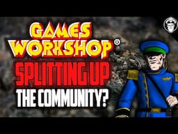 Is Games Workshop BREAKING UP The Warhammer Community!? | Astra Militarum | Warhammer 40,000