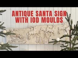 Antique Signs with I.O.D. Moulds!