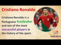 Learn English Through Story 🔥 Cristano Ronaldo 🔥 English Listening Practice