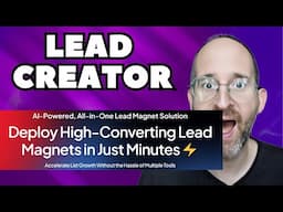 Lead Creator - Deploy High-Converting Lead Magnets in Just Minutes