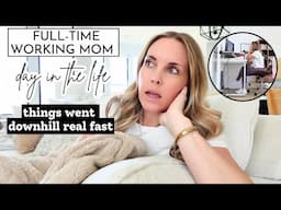 Working Mom Day in the Life Vlog | Things went downhill real fast | Amanda Fadul