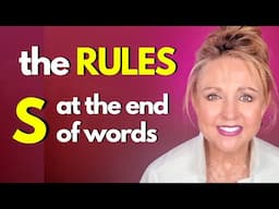 How to Pronounce 'S' at the End of a Word + THE RULES!