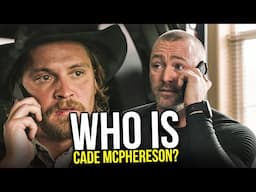 Who Is Cade McPherson In YELLOWSTONE?