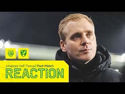 REACTION | West Bromwich Albion 2-2 Norwich City | Johannes Hoff Thorup