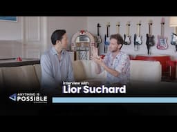 Master Mentalist Lior Suchard spreads Positivity | Anything is Possible with Patrick Tsang