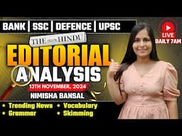 Editorial Analysis | 13th November, 2024 | Vocab, Grammar, Reading, Skimming | Nimisha Bansal