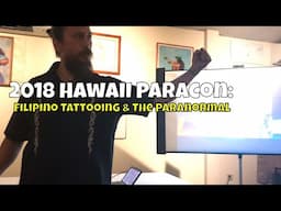 Traditional Filipino Tattooing and the Paranormal