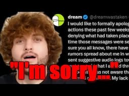 Dream's apology for moaning to 16 year old girls is insane...