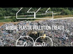 We must end plastic pollution now | The Global Plastic Pollution Treaty