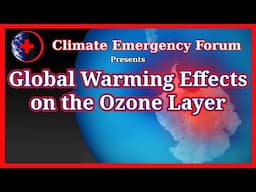 Global Warming Effects on the Ozone Layer