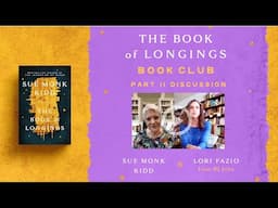 The Book of Longings Book Club - Part II Discussion