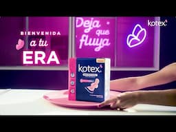 ¡Bienvenida a tu ERA Kotex® MAXI!