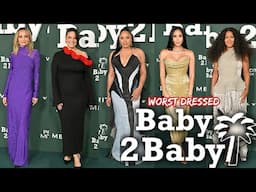 10 WORST DRESSED AT THE BABY2BABY GALA 2024!