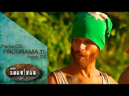 PROGRAMA 11 - 3/4: | TEMP. 02 (2021) | SURVIVOR MÉXICO