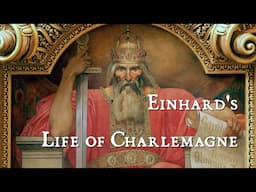 Einhard's Life of Charlemagne