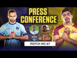 PKL Press Conference M 67: Bengal Warriorz vs Telugu Titans | FT. Vijay, Fazel