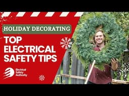 How to Safely Decorate for the Holidays: 7 Essential Electrical Safety Tips