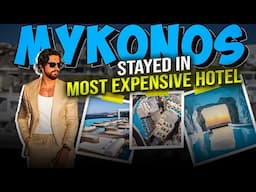 I Stayed at the MOST EXPENSIVE HOTEL in Mykonos | Rowan Row