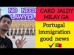 Portugal immigration new update | Portugal Aima immigration process Fast