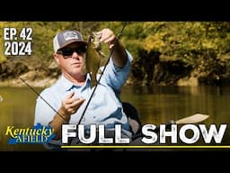 November 9, 2024 Full Show - Kayaking the Green River, Kentucky Modern Gun Big Buck Hunt.