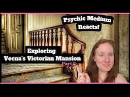 PSYCHIC Medium REACTS to VECNA'S MANSION | BigBankz Part 2