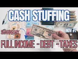 CASH STUFFING NOVEMBER WEEK 1 | $470 | FULL INCOME & DEBT CONFESSIONS | HOW MUCH I MADE 2022 & 2023