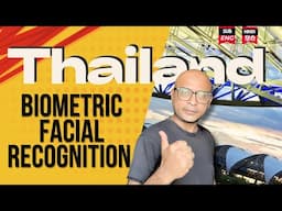 Thailand's Game Changer Biometric Facial Recognition at 6 Major Airports!- ये सही है