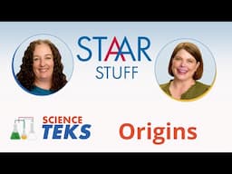 STAAR Science TEKS Lab - Origins