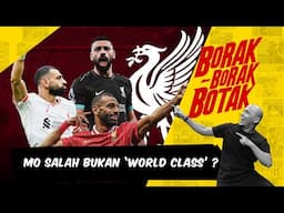 Kontrak Mo Salah masih tergantung? Evolusi Mo Salah di Liverpool  | Borak Borak Botak | Arena 2