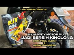 BEGINI CARA MEMBERSIHKAN BODY MOTOR AGAR KELIHATAN SEPERTI BARU || BARET HALUS LANGSUNG HILANG