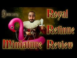 ROYAL RETINUE REVIEW - September 2024