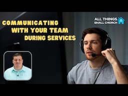 Communicating With Your Team  - All Things Small Church