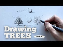 10 Tips for Drawing TREES in INK