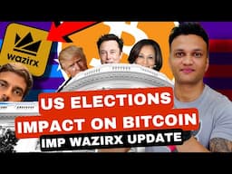 US ELECTION 5TH NOV RESULT DATE || WAZIRX HACKER SWAPPED FUNDS TO BITCOIN