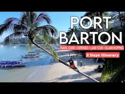 PORT BARTON PALAWAN 🇵🇭 2024 | Complete Travel Guide + Expenses + Island Hopping + Land Tour