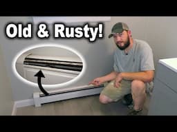 How to Replace Rusty Baseboard Heat Covers/Enclosure | Hot Water Dummy Base Install